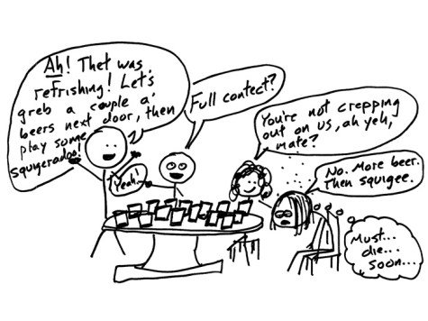 *Author's note: there may or may not be an Australian game called "Squigeradoo."